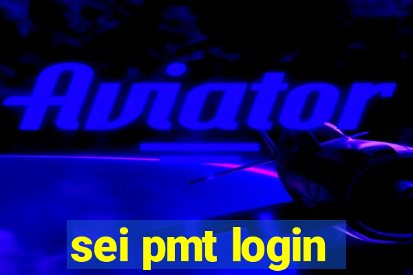 sei pmt login