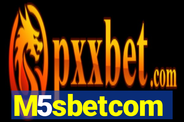 M5sbetcom