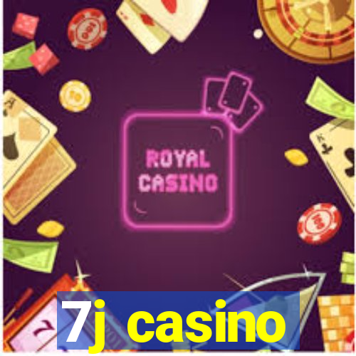 7j casino