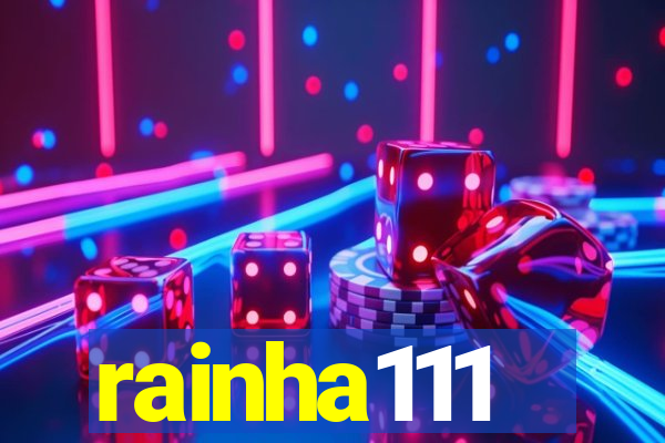 rainha111