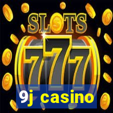 9j casino