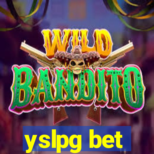 yslpg bet