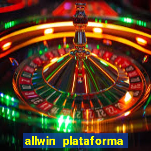 allwin plataforma de jogos