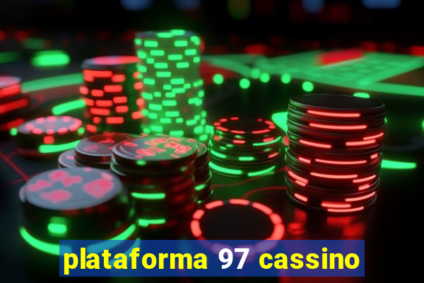 plataforma 97 cassino