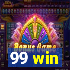 99 win