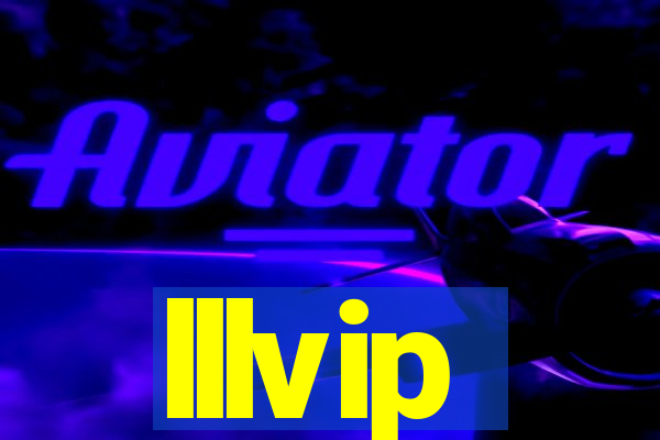 lllvip