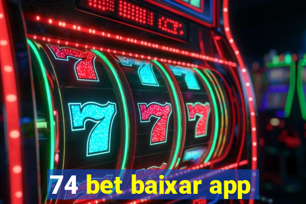 74 bet baixar app