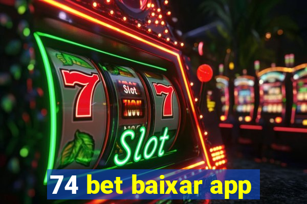 74 bet baixar app