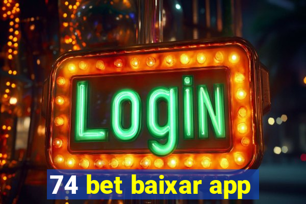 74 bet baixar app