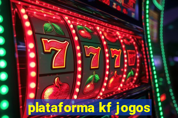 plataforma kf jogos