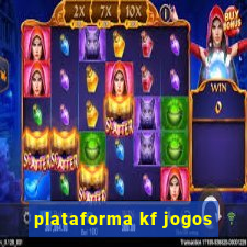 plataforma kf jogos