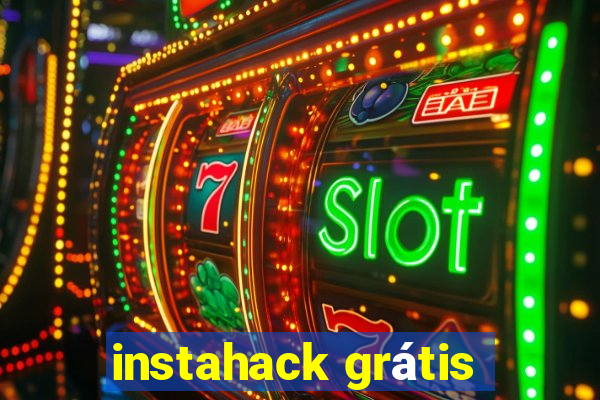 instahack grátis