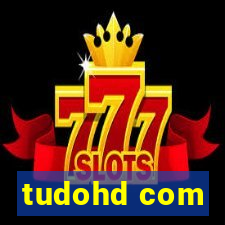 tudohd com