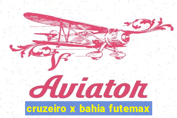 cruzeiro x bahia futemax