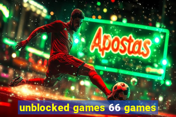 unblocked games 66 games