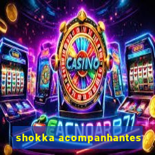 shokka acompanhantes