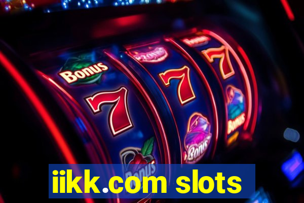 iikk.com slots