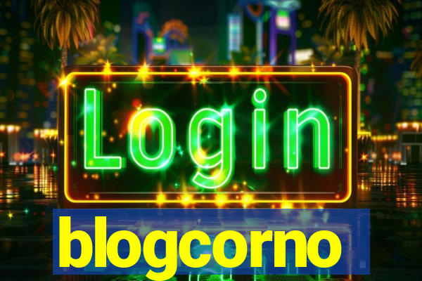 blogcorno