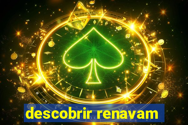 descobrir renavam