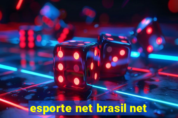 esporte net brasil net