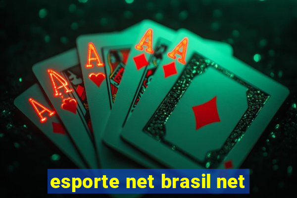 esporte net brasil net