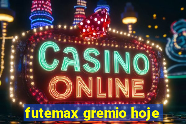 futemax gremio hoje