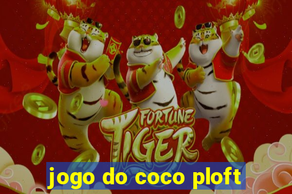 jogo do coco ploft