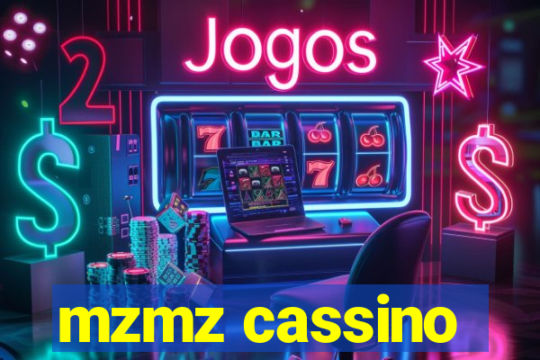 mzmz cassino