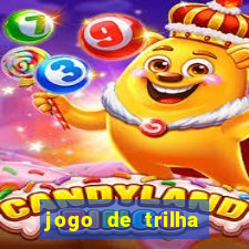 jogo de trilha para imprimir