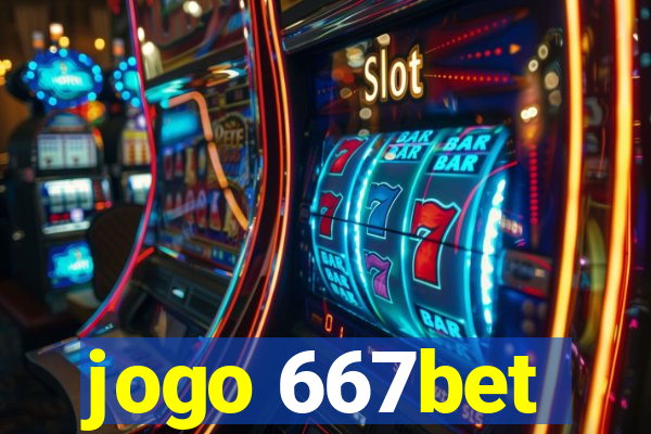 jogo 667bet