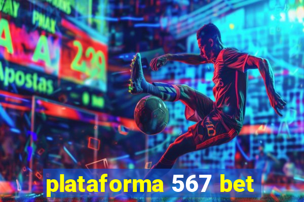 plataforma 567 bet