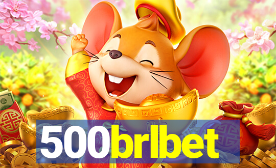 500brlbet