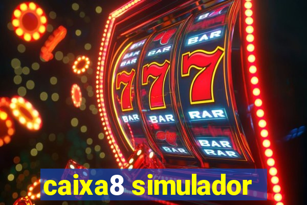 caixa8 simulador