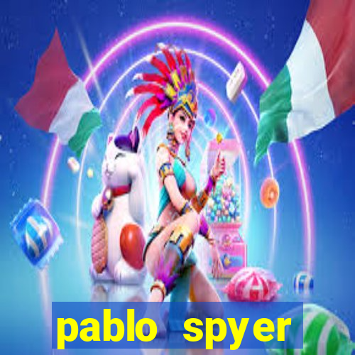 pablo spyer namorada atual