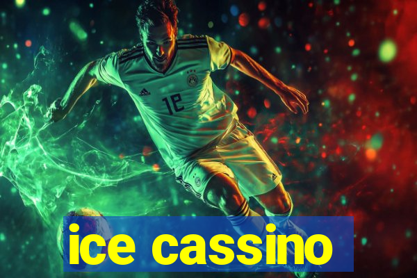 ice cassino