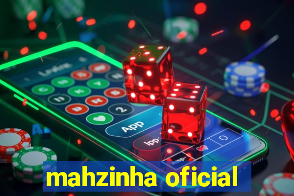 mahzinha oficial