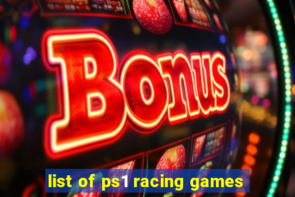 list of ps1 racing games