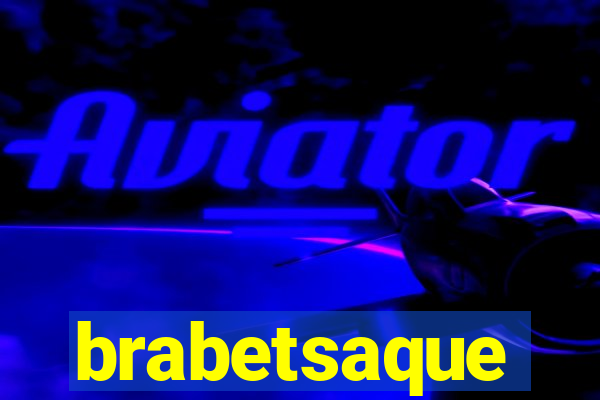 brabetsaque