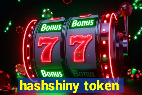 hashshiny token