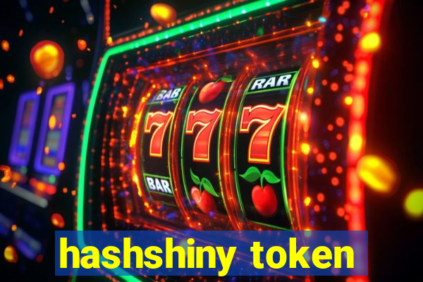 hashshiny token