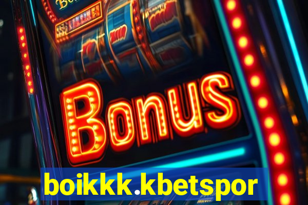 boikkk.kbetsports.bet