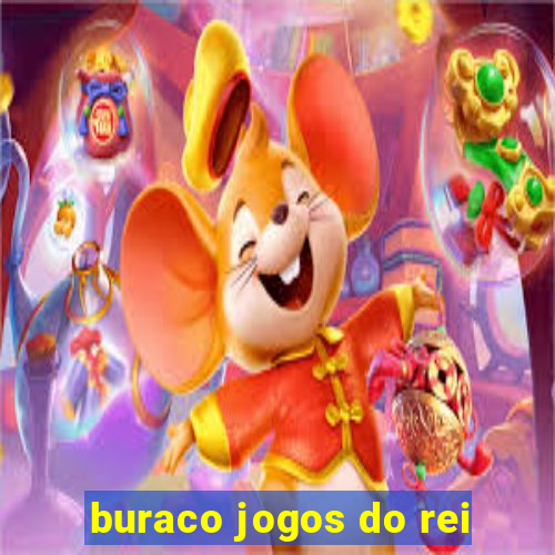 buraco jogos do rei