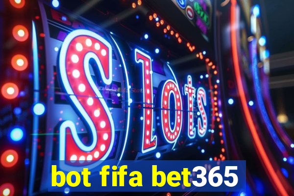 bot fifa bet365