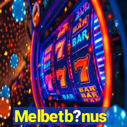 Melbetb?nus