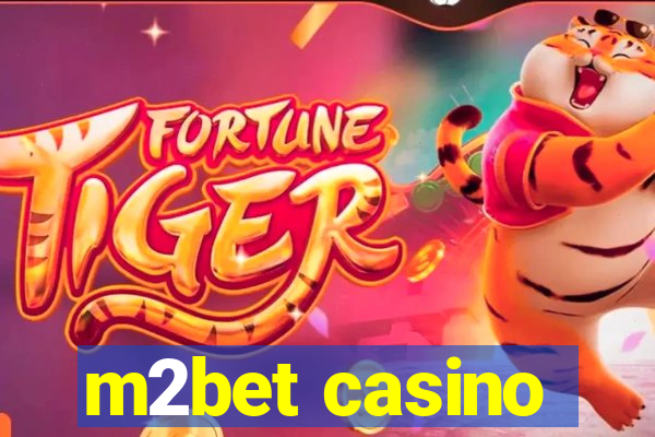 m2bet casino