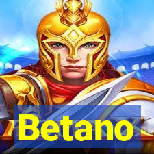 Betano