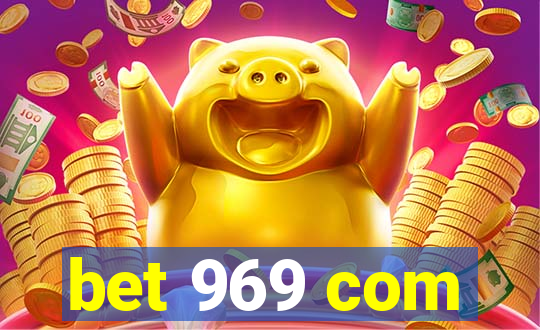 bet 969 com