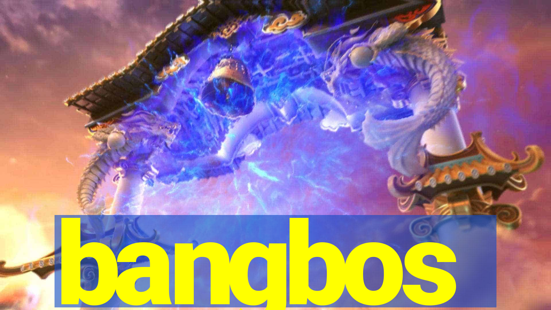 bangbos