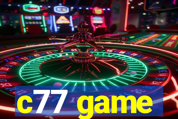 c77 game