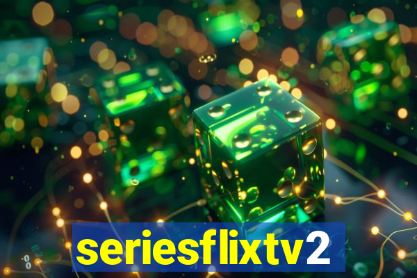 seriesflixtv2